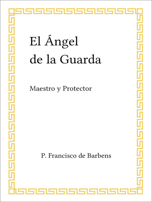 Title details for El Ángel de la Guarda by Francisco Barbens - Available